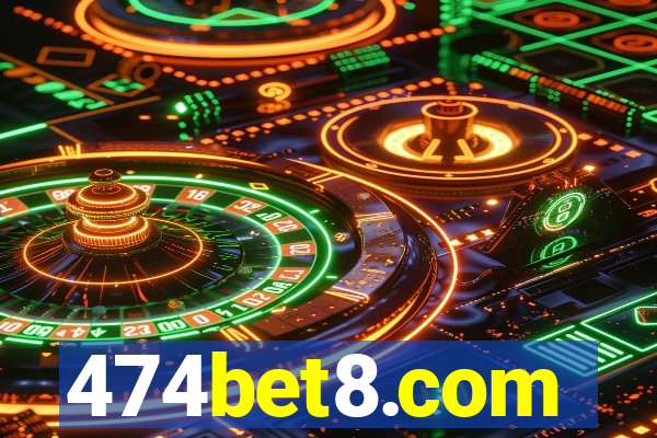 474bet8.com