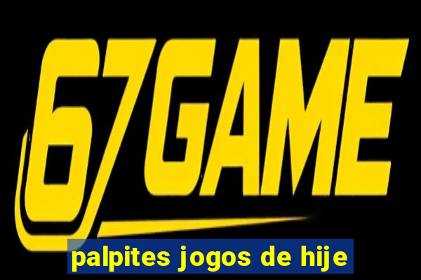 palpites jogos de hije