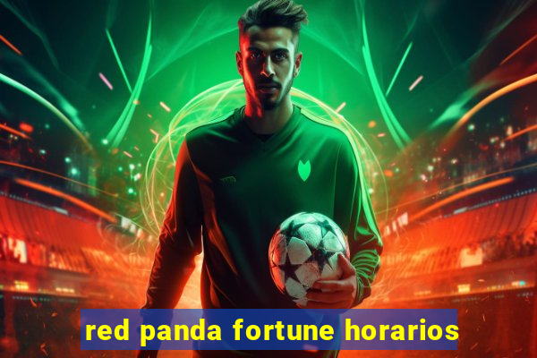 red panda fortune horarios