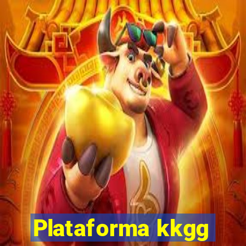 Plataforma kkgg