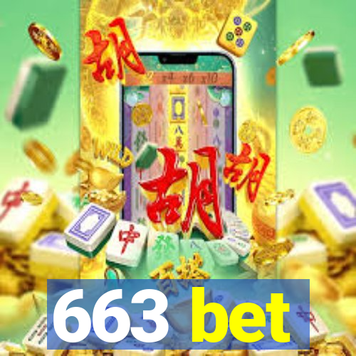 663 bet