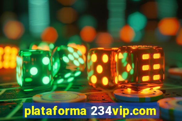 plataforma 234vip.com