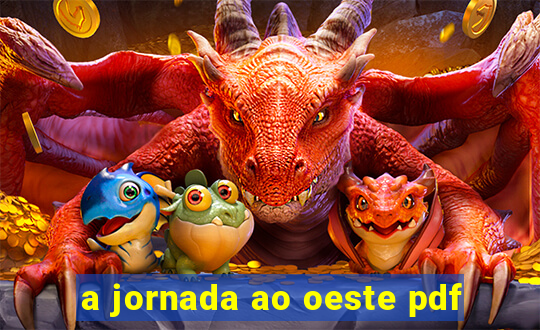 a jornada ao oeste pdf