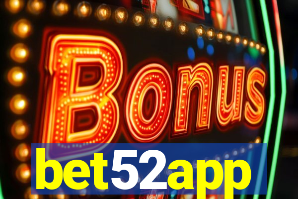 bet52app