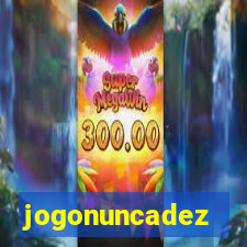 jogonuncadez