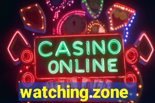 watching.zone