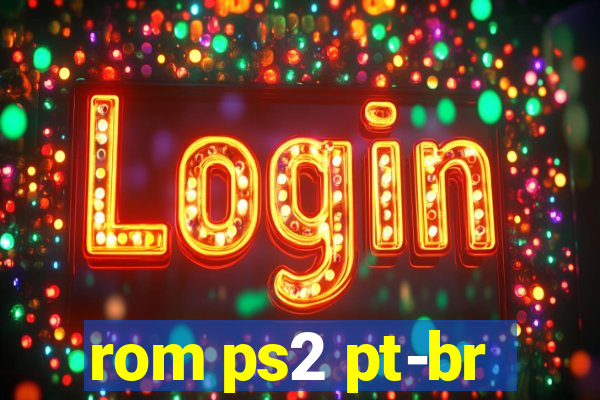 rom ps2 pt-br