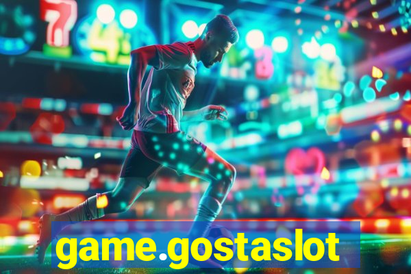game.gostaslot
