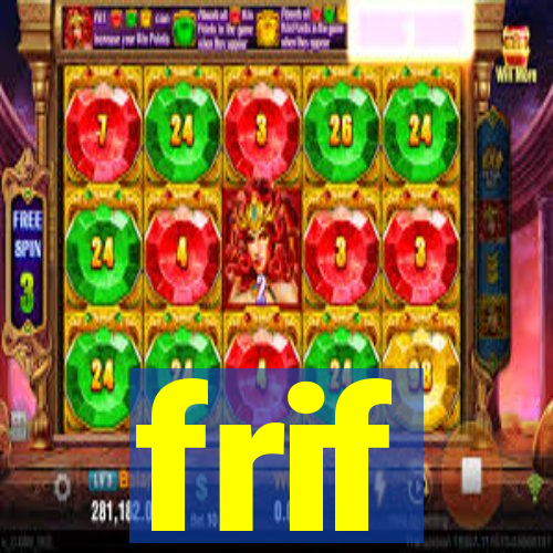 frif