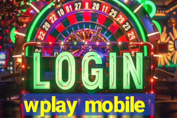wplay mobile