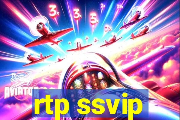 rtp ssvip