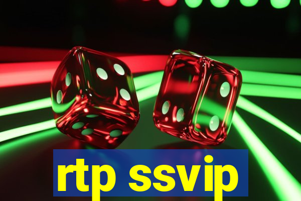 rtp ssvip