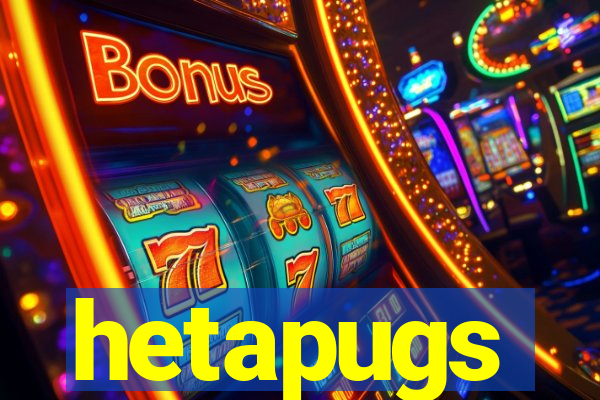 hetapugs
