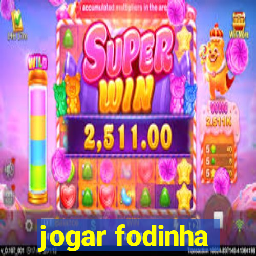 jogar fodinha