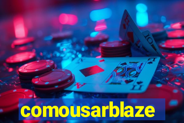 comousarblaze