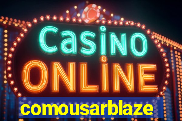 comousarblaze