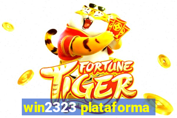 win2323 plataforma