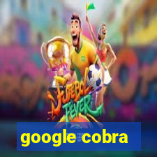 google cobra