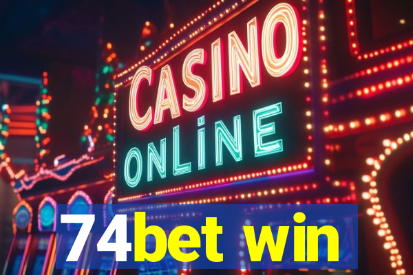 74bet win