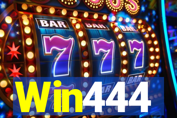 Win444