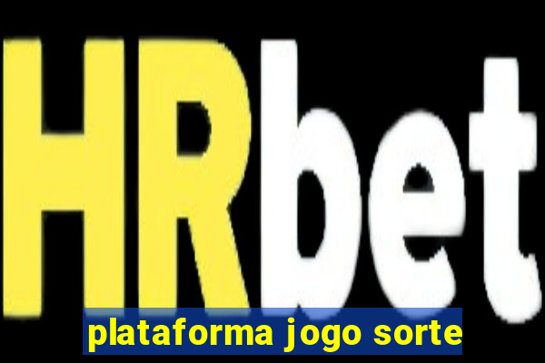 plataforma jogo sorte