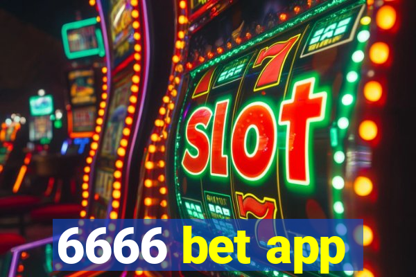 6666 bet app