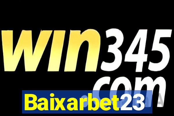 Baixarbet23