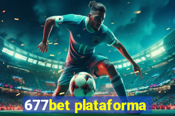 677bet plataforma