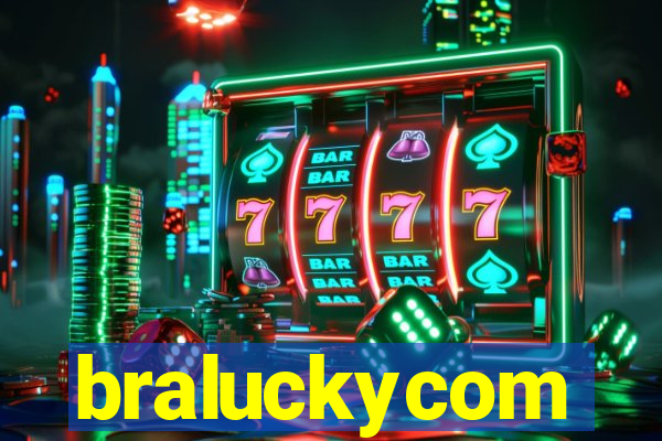 braluckycom