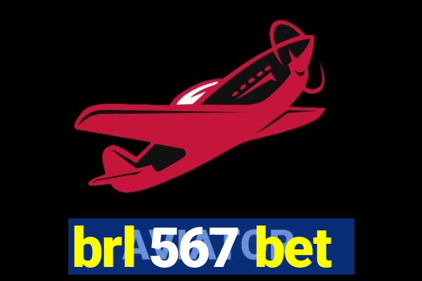 brl 567 bet