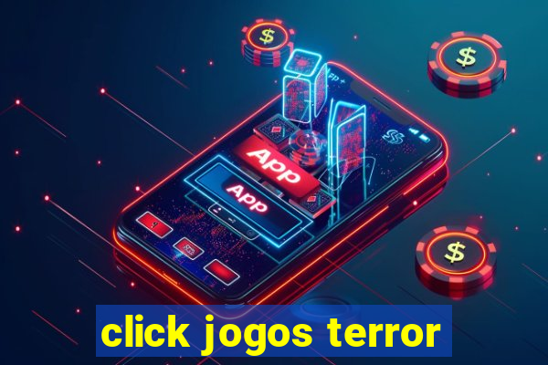 click jogos terror