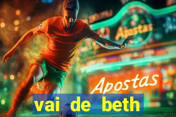 vai de beth gusttavo lima