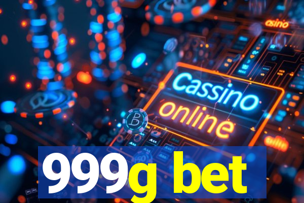 999g bet