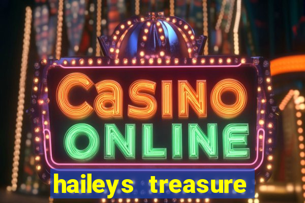 haileys treasure adventure code