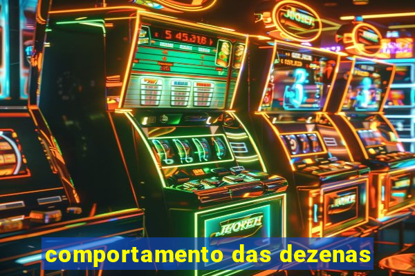 comportamento das dezenas