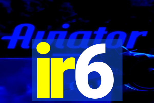 ir6