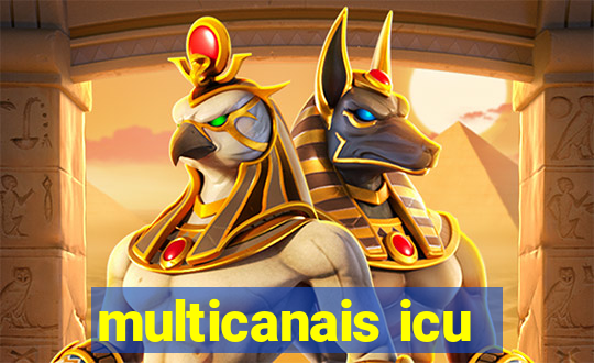 multicanais icu