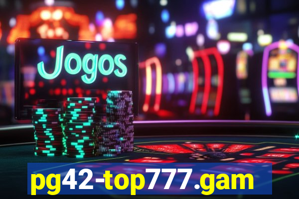 pg42-top777.games
