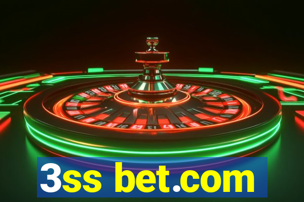 3ss bet.com