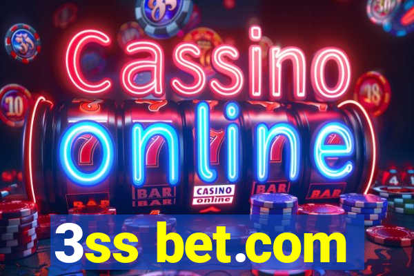 3ss bet.com