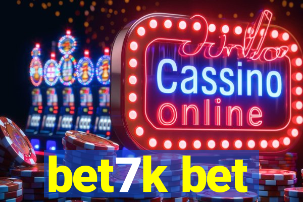 bet7k bet