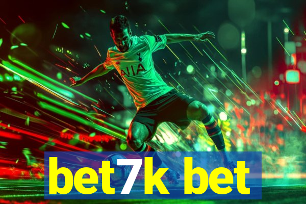bet7k bet