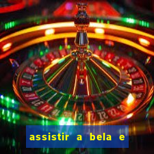 assistir a bela e a fera (1991 mega filmes)