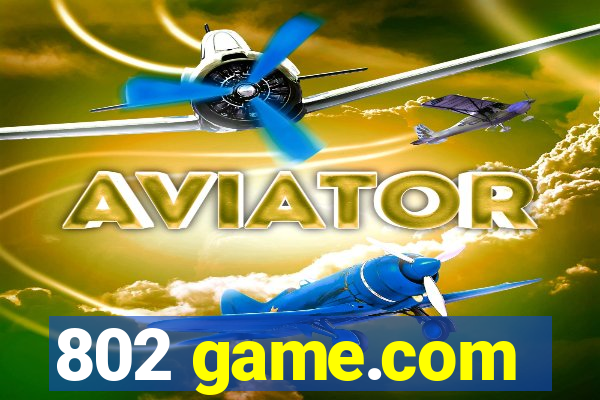 802 game.com