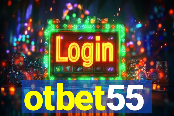 otbet55