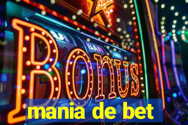 mania de bet