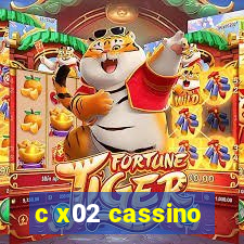 c x02 cassino
