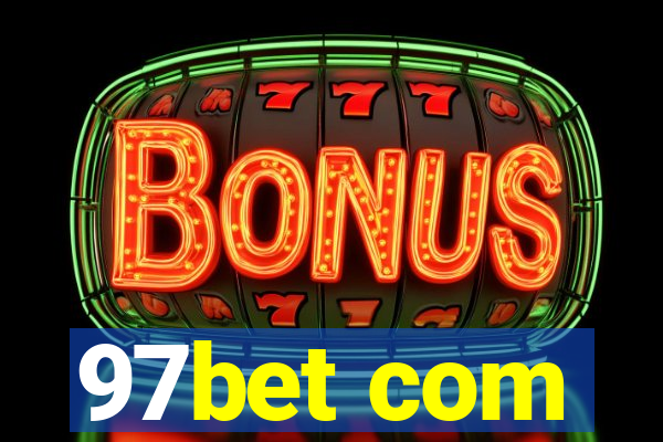 97bet com