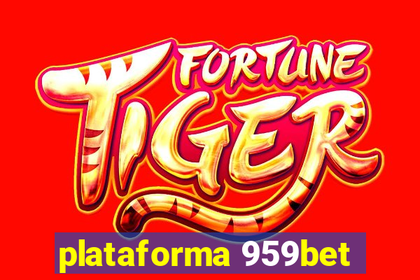 plataforma 959bet