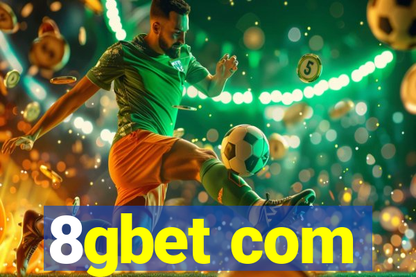 8gbet com